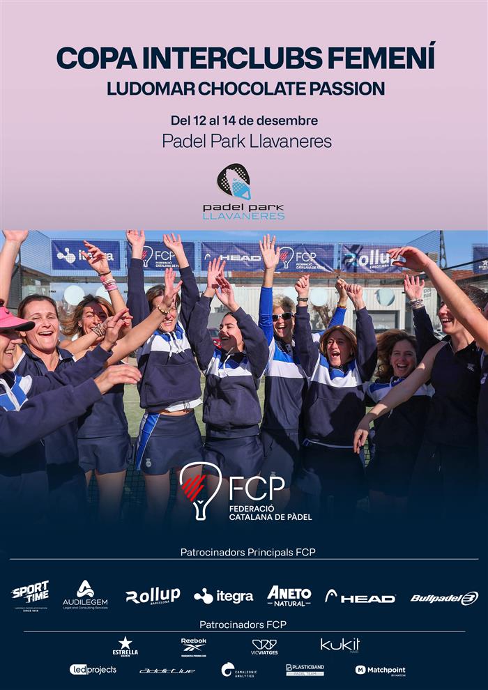 Copa Interclubs Femení 2025 - Padel Park Llavaneres