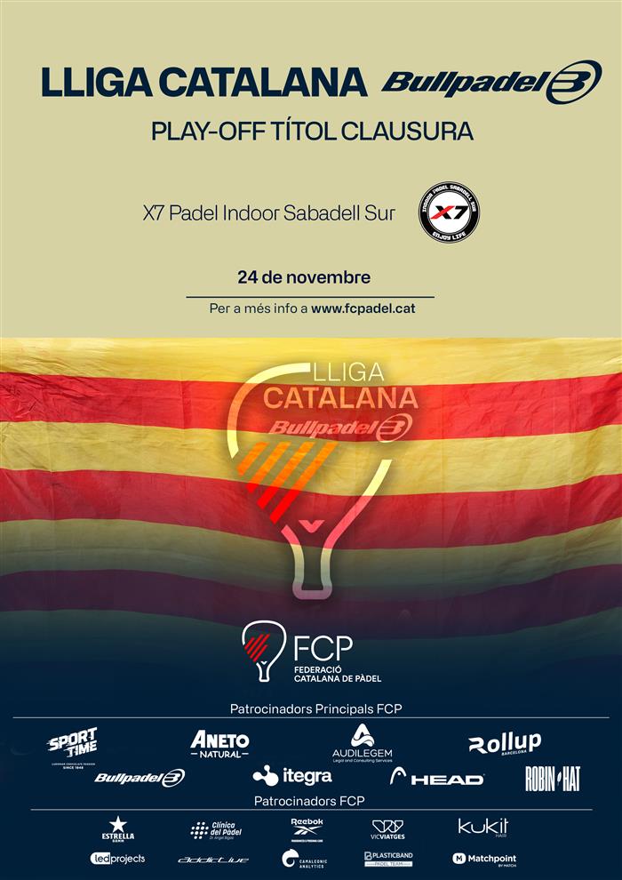 PLAYOFF PEL TÍTOL LLIGA CATALANA BULLPADEL CLAUSURA 2024