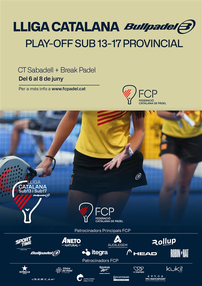 PLAYOFF LLIGA CATALANA SUB13 I SUB17 BARCELONA - CT Sabadell i Break Padel Sabadell