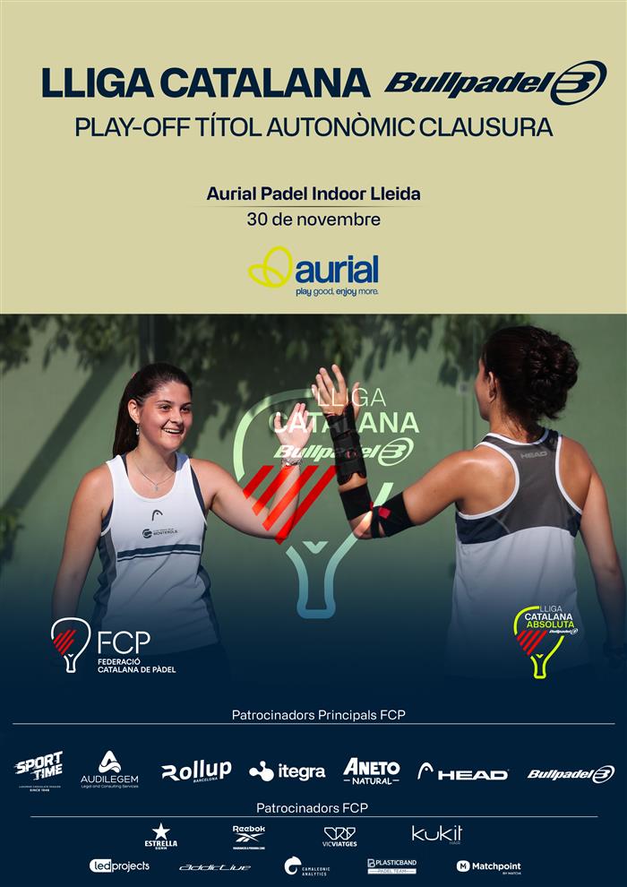 PLAYOFF PEL TÍTOL LLIGA CATALANA BULLPADEL CLAUSURA 2025