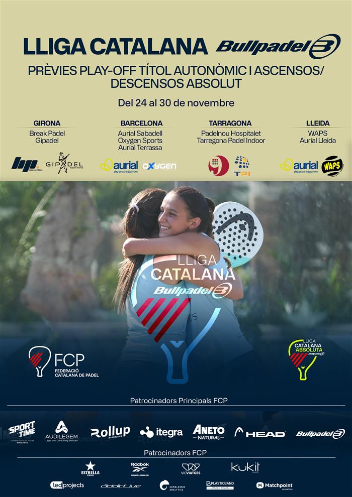 PRÈVIES PLAYOFF TÍTOL I ASC / DESC TGN - Club Padelnou Hospitalet / Tarragona Padel Indoor (TPI)